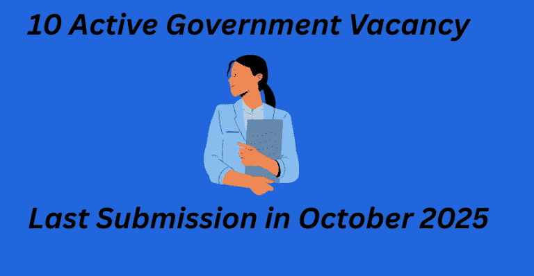 10-Active-Government-Vacancy-Last-Submission-in-October-2025