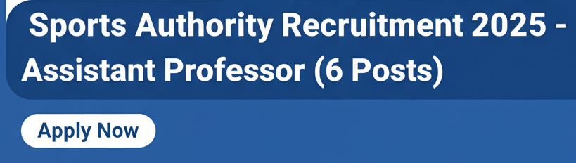 Sports-Authority-of-India-Assistant-Profressor-6-Post