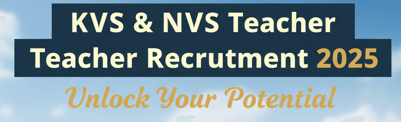 KVS-NVS-Teachers-2025-apply-now-and-check-details
