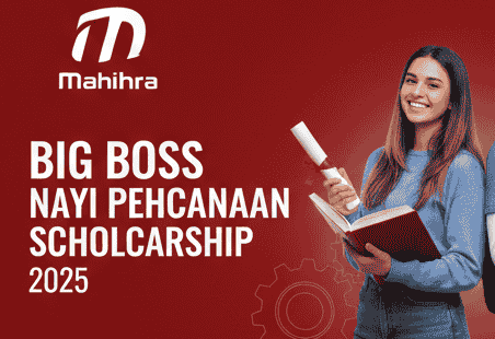 Mahindra-Big-Boss-Nayi-Pehchan-Scholarship-2025-Apply-Now.