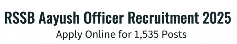 RSSB Ayush officer recruitment 2025 check now.