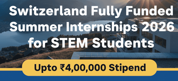 Switzerland Fully Funded Summer Internships 2026