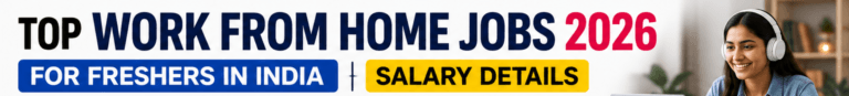top work from home jobs 2026 for freshers in India salary skills
