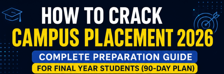 How-to-Crack-Campus-Placement-2026-Complete-Preparation-Guide-for-Final-Year-Students